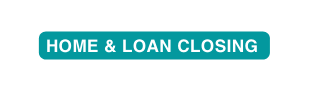 Home Loan Closing